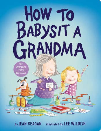 Penguin Random House LLC - How To Babysit A Grandma (Brd)