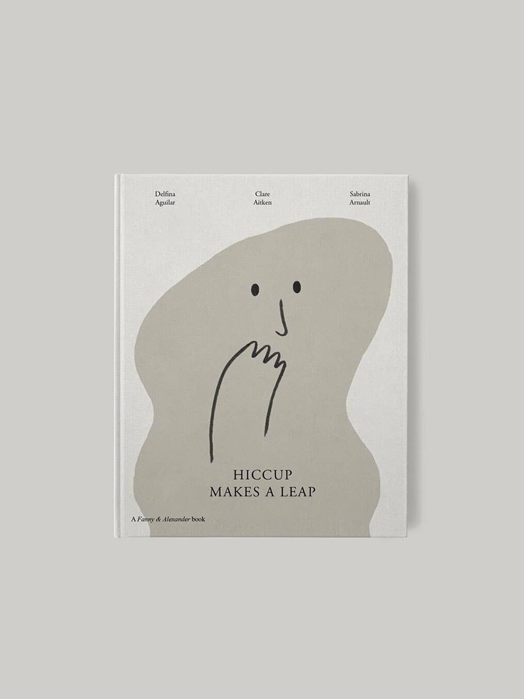 Living Refinery - Fanny & Alexander - Hiccup Makes A Leap