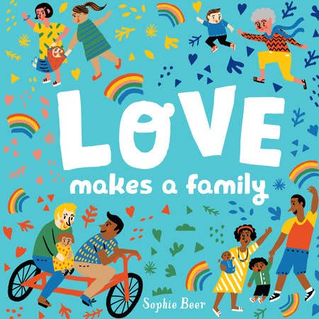 Penguin Random House LLC - Love Makes a Family