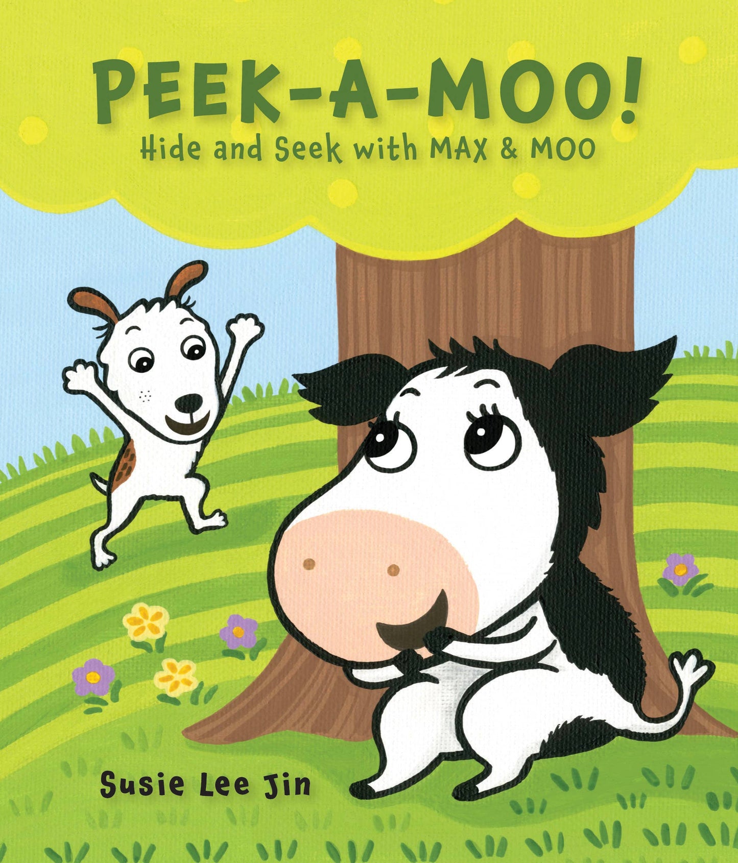 Peek-A-Moo! Hide and Seek with MAX & MOO