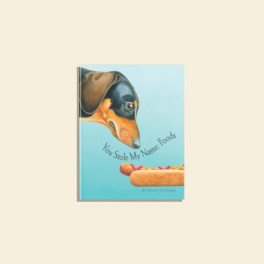 Paige Tate & Co. - You Stole My Name: Foods (a Funny Rhyming Book for Children)