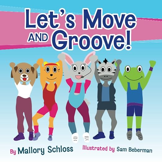 Let's Move and Groove! Book