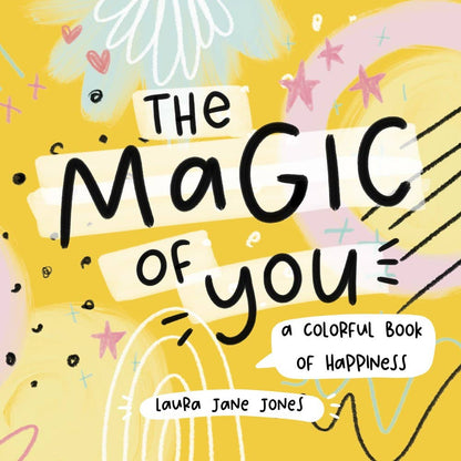 Familius, LLC - The Magic Of You: A Colorful Book of Happiness