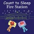 Penguin Random House - Count to Sleep Fire Station