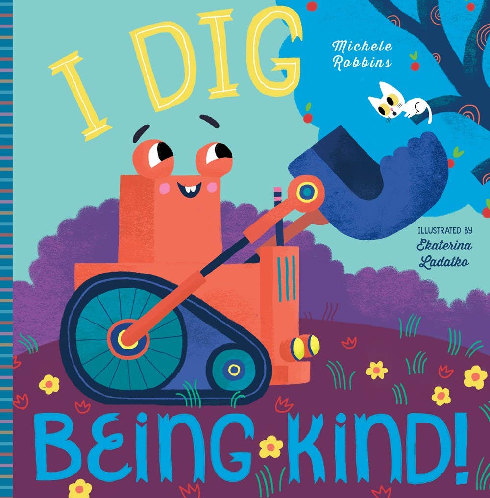 Familius, LLC - I Dig Being Kind